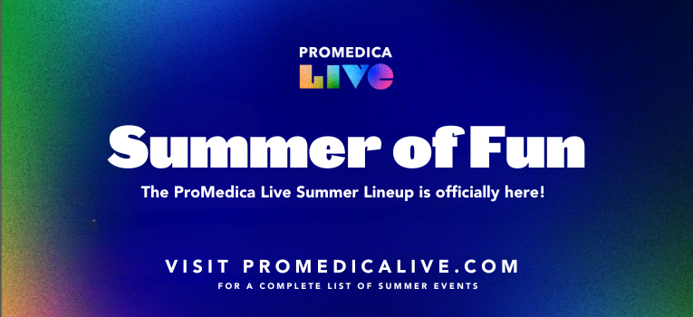 promedica-announces-summer-events-press-release-promedica
